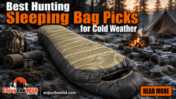 Best Hunting Sleeping Bag Picks for Cold Weather