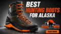Best-Hunting-Boots-for-Alaska