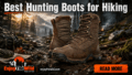 Best-Hunting-Boots-for-Hiking