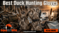 Best-Duck-Hunting-Gloves