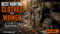 Best-Hunting-Clothes-for-Women