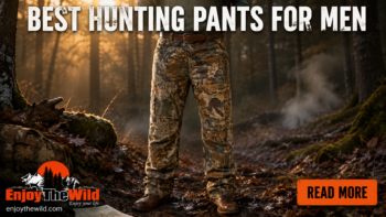 Best Hunting Pants for Men